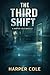 The Third Shift