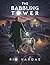 The Babbling Tower by Rio Vargas The Babbling Tower by Rio Vargas
