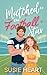 Matched to the Football Star by Susie Heart Matched to the Football Star by Susie Heart