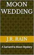 Moon Wedding: A Samantha Moon Mystery