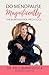 Do Menopause Magnificently by Dr. Kelly Burkenstock