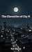 The Chronicles of City N by Yuri Baglay
