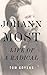 Johann Most: Life of a Radical