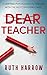 Dear Teacher