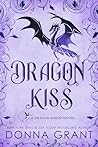 Dragon Kiss: A Dr...