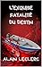 L’exquise fatalité du destin