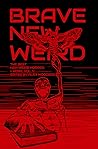 Brave New Weird: ...