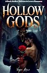 Hollow Gods: A Da...
