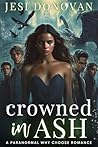 Crowned in Ash by Jesi Donovan