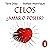 Celos: ¿Amar o poseer?