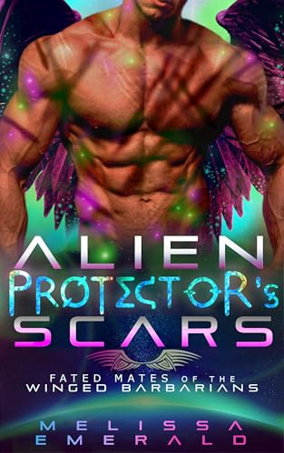 Alien Protector's Scars (Fated Mates of the Winged Barbarians #5)