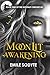 Moonlit Awakening - Non Illustrated by Emile Sodyte