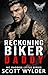 Reckoning Biker Daddy (MC Daddies Little Series Book 90)