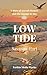 Low Tide by Savanna Hart