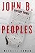 John B. Peoples by Michael   Cowan