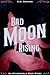 Bad Moon Rising: An Otherwo...