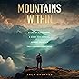 Mountains Within by Jack Groppel