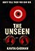 The unseen  by Kavya Carman