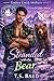 Stranded With the Bear by T.S. Baed