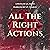 All the Right Actions: All ...