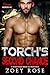 Torch's Second Chance: A Secret Baby MC Biker Romance (Savage Riders MC Book 5)