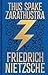 Thus Spake Zarathustra: Gilded Pocket Edition (Arcturus Ornate Classics)