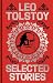 Leo Tolstoy Selected Stories: Gilded Pocket Edition (Arcturus Ornate Classics)