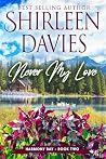 Never My Love: A ...