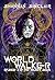 World Walker: Episode 3 of ...