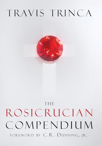 The Rosicrucian Compendium (Hardcover)