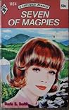 Seven of Magpies by Doris E. Smith Seven of Magpies by Doris E. Smith