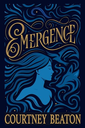 Emergence: Book One of the Athyria Series: A Young Adult Fantasy of Wolves and Magic (Kindle Edition)