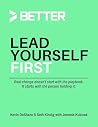 Lead Yourself First: Real change doesn't start with the playbook. It starts with the person holding it. Lead Yourself First: Real change doesn't start with the playbook. It starts with the person holding it.