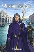 Redemption Arc, Book 1: A GameLit Progression Fantasy