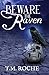 Beware the Raven by T.M. Roche