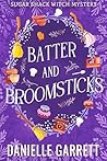 Batter and Brooms...