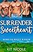 Surrender Sweetheart (Jasmi...