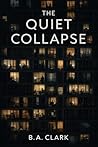 The Quiet Collapse