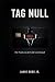 TAG NULL: Die Nacht, in der Geld verschwand. (German Edition)