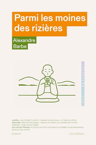 Parmi les moines des rizières (Komon) (French Edition)
