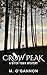 Crow Peak: A Mitch Tobin My...