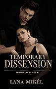 Temporary Dissension