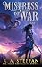 Mistress of War by R. A. Steffan