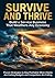 Survive and Thrive: Build a...
