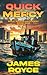Quick Mercy: Gulf Rogue Rec...