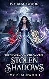 Stolen Shadows: A...
