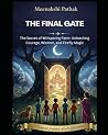 The Final Gate by Meenakshi Pathak