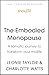 The Embodied Menopause: A somatic journey to transform your midlife