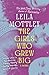 The Girls Who Grew Big by Leila Mottley