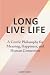 Long Live Life by Swati Joshi Long Live Life by Swati Joshi